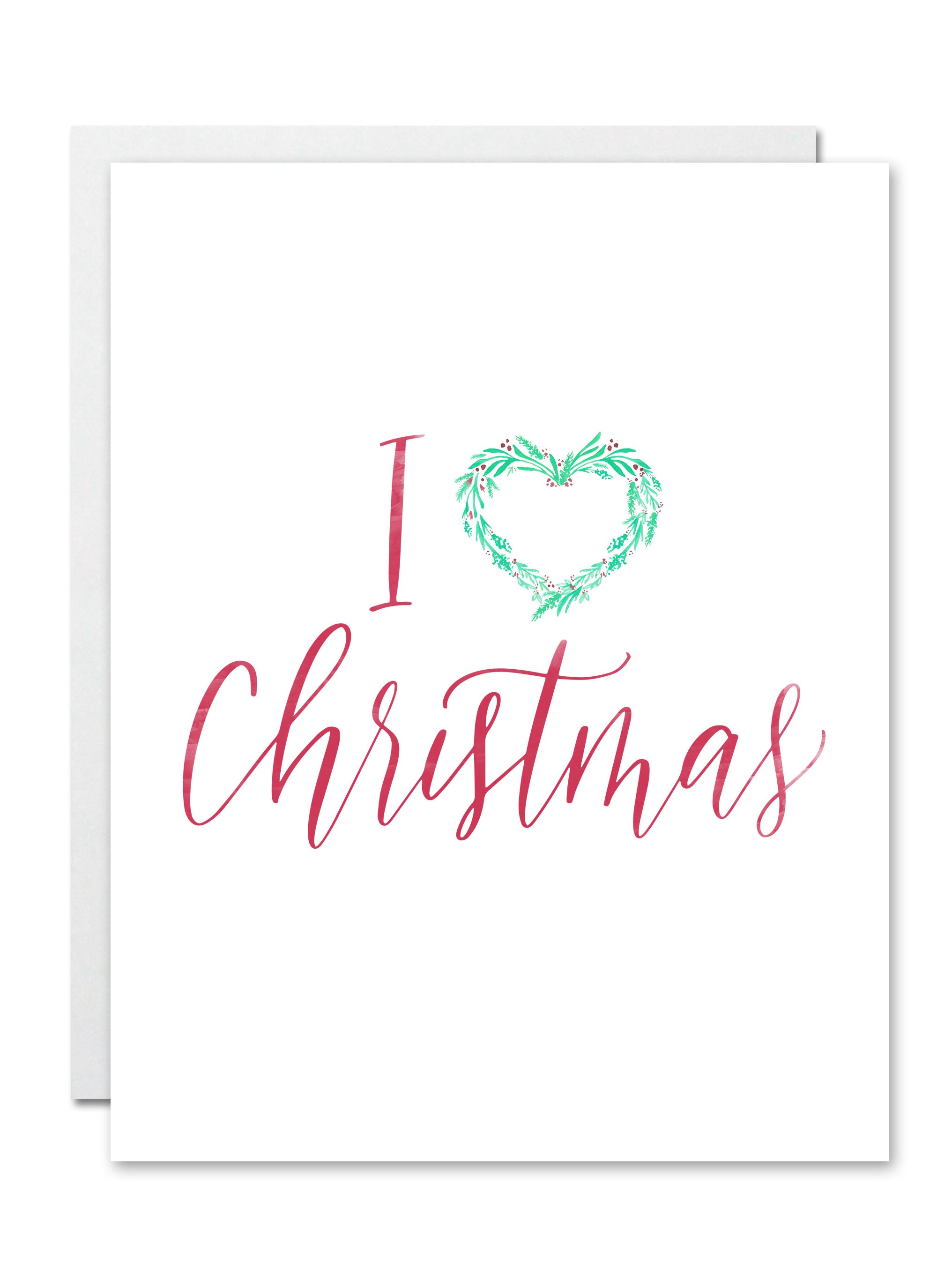 "I Love Christmas" Card