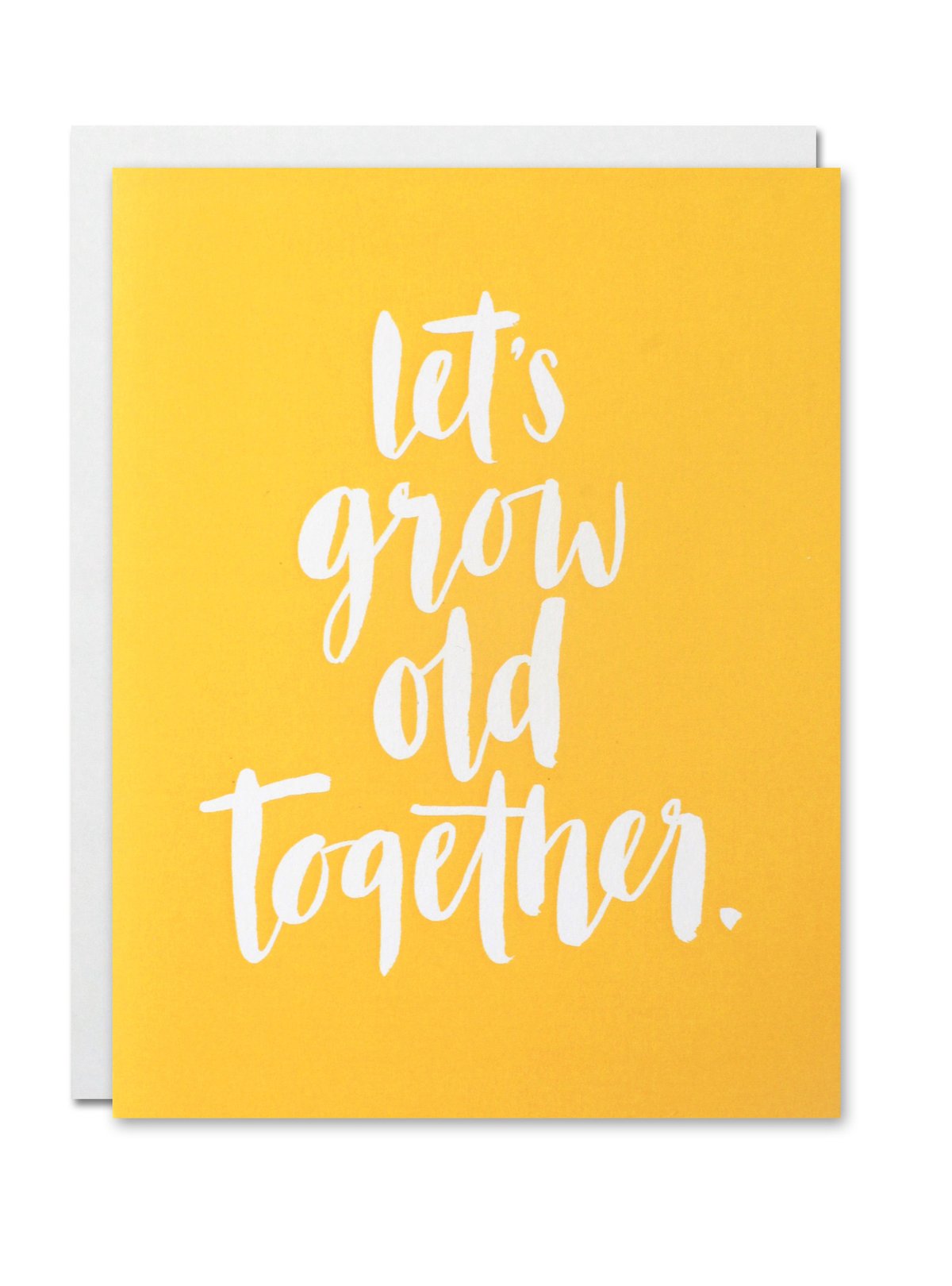 Tickled Floral sells Justine Ma cards. This card says Let's Grow Old Together